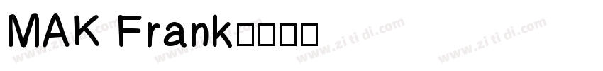 MAK Frank字体转换